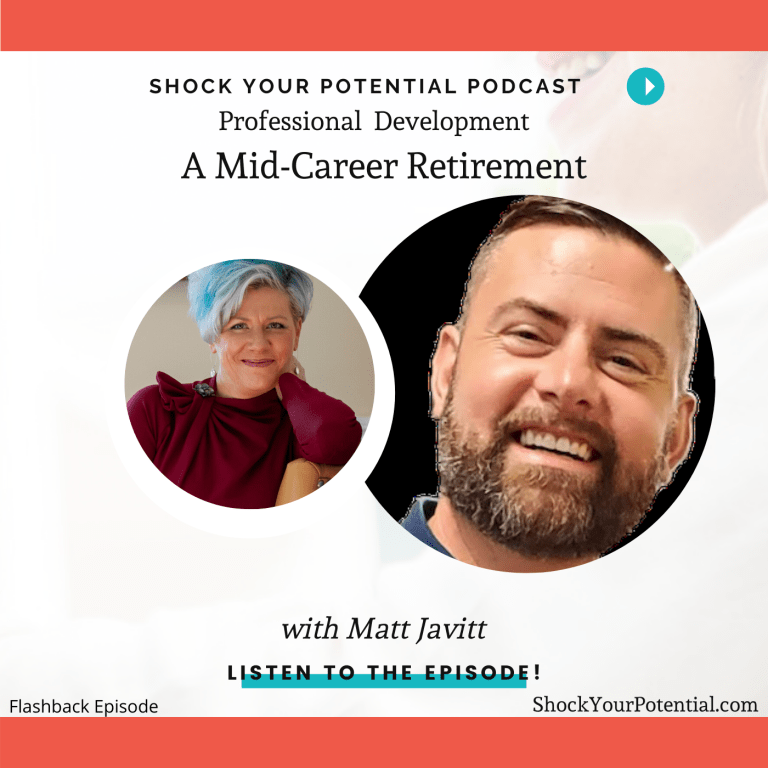 A Mid-Career Retirement – Matt Javit